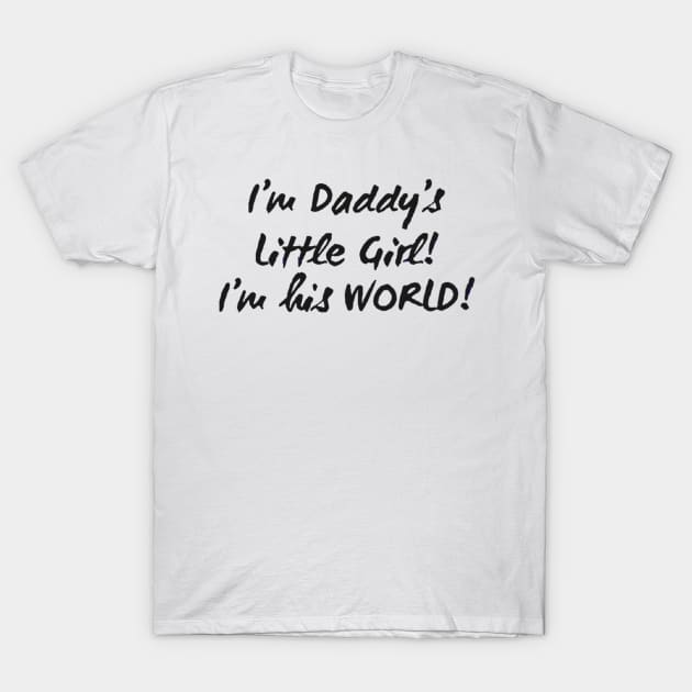 Daddy's Little Girl, Mug, Tote T-Shirt by DeniseMorgan